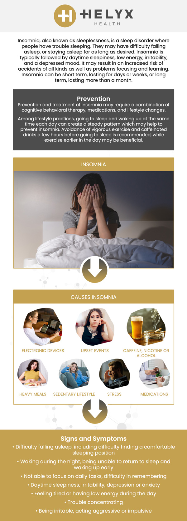Looking for Insomnia Specialist near me? Insomnia is a common condition, and effective treatment can be crucial to getting the sleep you need. Explore safe, effective, and specialized insomnia treatments with Dr. Tony Masri, MD, and his experienced team at Helyx Health. Contact us today for more information or schedule an appointment online. We serve patients across the state of California including locations in Palo Alto, Beverly Hills, and San Francisco, CA. Insomnia is a common condition, and effective treatment can be crucial to getting the sleep you need. Explore safe, effective, and specialized insomnia treatments with Dr. Tony Masri, MD, and his experienced team at Helyx Health. Contact us today for more information or schedule an appointment online. We serve patients across the state of California including locations in Palo Alto, Beverly Hills, and San Francisco, CA.