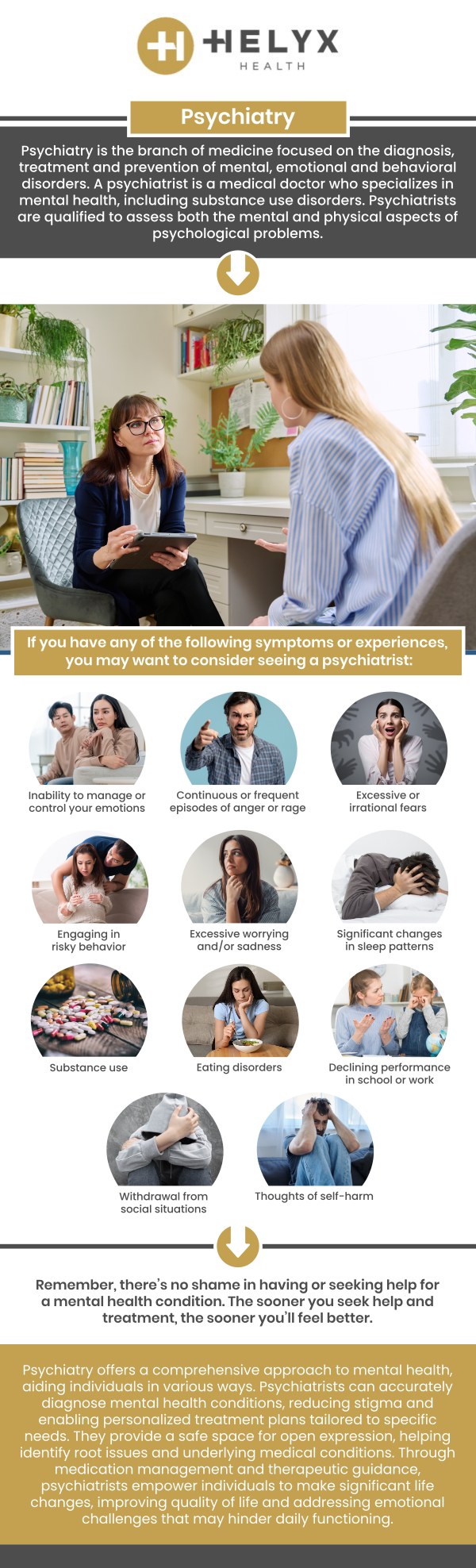 Psychiatry focuses on identifying and treating the underlying causes of mental health conditions rather than just managing symptoms. In Palo Alto, Dr. Tony Masri, MD and the team at Helyx Health provide personalized assessments and evidence-based therapies to help patients achieve lasting mental wellness. For more information, contact us or request an appointment online. We are conveniently located at 518 Hamilton Avenue, Palo Alto, California 94301.